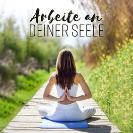 Album cover of Arbeite an deiner Seele