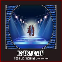 Album cover of Desliga e Vem