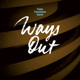 Album cover of Ways Out (feat. Régis Huby, Rémi Charmasson & Christophe Marguet)