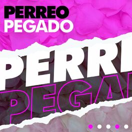 Album cover of Perreo Pegado