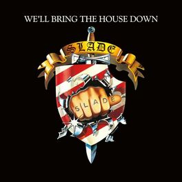 Album cover of We'll Bring the House Down (Expanded)