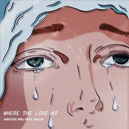 Album cover of Where The Love At (feat. Willis)