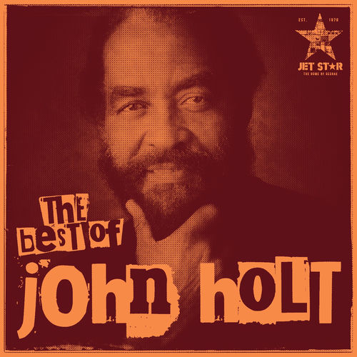 John Holt The Best Of John Holt Songtexte Und Songs Deezer John Holt The Best Of John Holt Songtexte Und Songs Deezer
