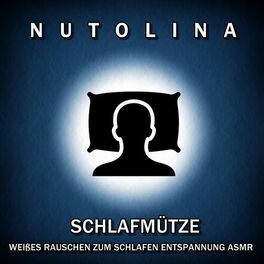 Album cover of Schlafmütze: Weißes Rauschen Zum Schlafen Entspannung ASMR