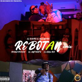 Album cover of Rebotan (feat. Pablo Piddy, El Cokii Rd & El Antidoto) [Remix]