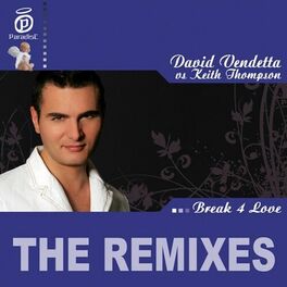 Album cover of Break 4 Love - The Remixes
