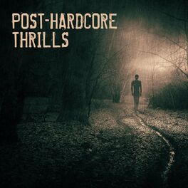 Album cover of Post-Hardcore Thrills