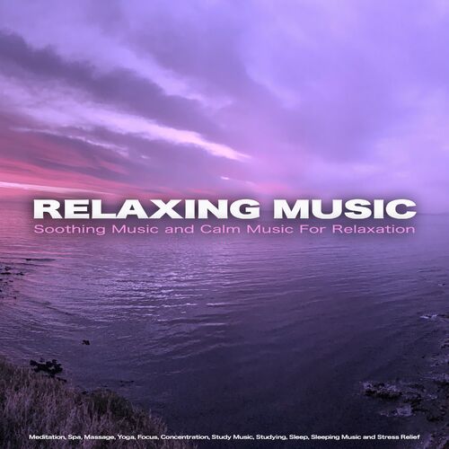 Yoga Music, Relaxing Music, Calming Music, Stress Relief Music