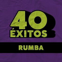 Album cover of 40 Éxitos: Rumba