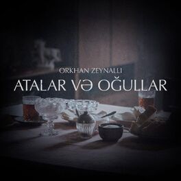 Album cover of Atalar Və Oğullar
