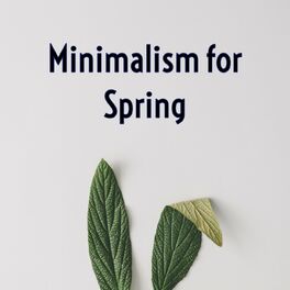 Album cover of Minimalism for Spring