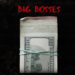 Album cover of Big Bosses