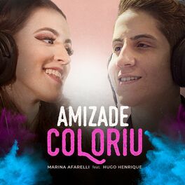 Album cover of Amizade Coloriu