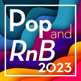 Album cover of Pop and RnB 2023