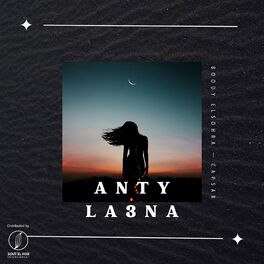 Album cover of Anty La3na