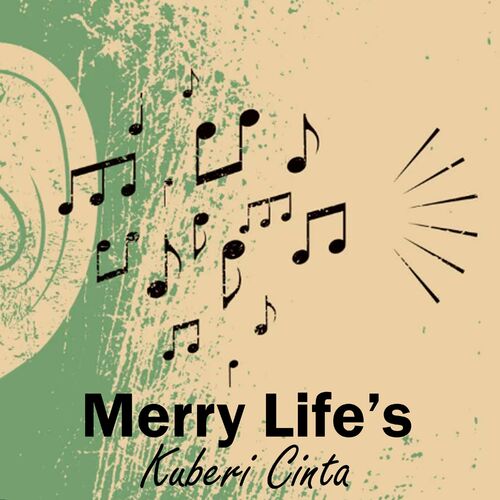 Merry life