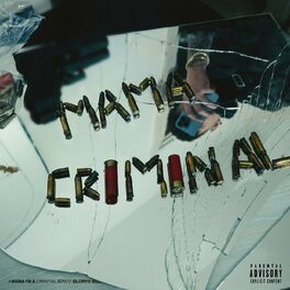 Album cover of Mama I’m a Criminal