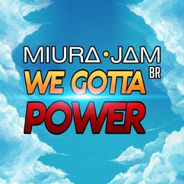 Album cover of We Gotta Power (Dragon Ball Z)