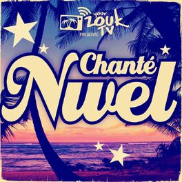 Album cover of Chanté Nwel (Passez Noël aux Antilles)