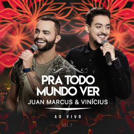 Album cover of Pra Todo Mundo Ver (Ao Vivo Em São José Do Rio Preto / 2019 / Vol. 2)