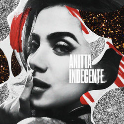 Indecente - Anitta Download