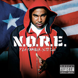 Album cover of N.O.R.E. Y La Familia