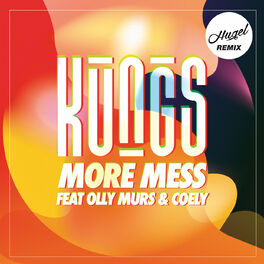 Album cover of More Mess (Hugel Remix)