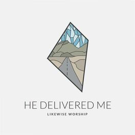 Album cover of He Delivered Me