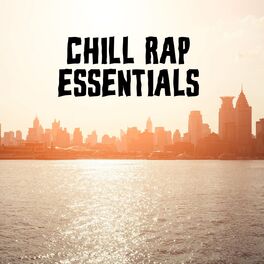 Album cover of Chill Rap Essentials