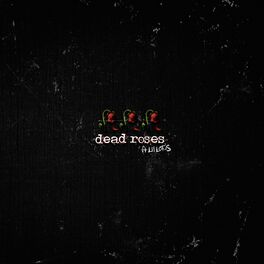 Album cover of dead roses (feat. lil lotus)