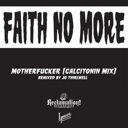 Album cover of Motherfucker (Calcitonin Mix)