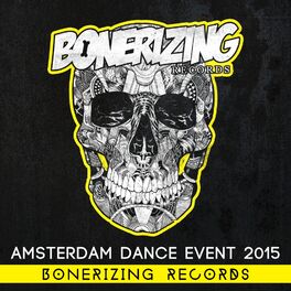 Album cover of ADE 2015: Bonerizing Records