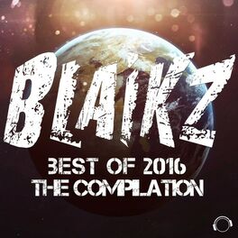 Album cover of Blaikz - Best of 2016 - The Compilation