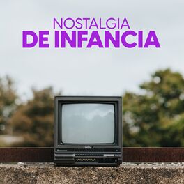 Album cover of Nostalgia de Infancia
