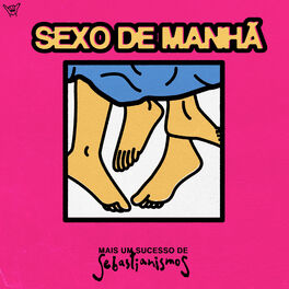 Album cover of Sexo de Manhã