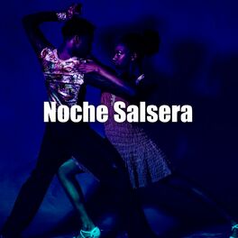 Album cover of Noche Salsera