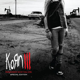 Album cover of Korn III: Remember Who You Are (Special Edition)