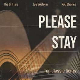 Album cover of Please Stay (Top Classic Gems)