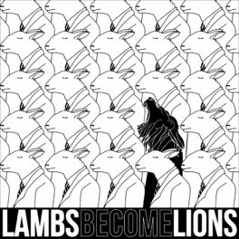 Album cover of Lambs Become Lions