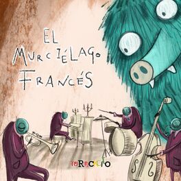 Album cover of El Murciélago Francés