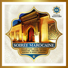 Album cover of Soirée marocaine: L'esprit du chaâbi traditionnel [Original Masters]