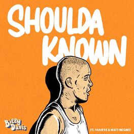 Album cover of Shoulda Known (feat. VanJess & Matt McGhee)