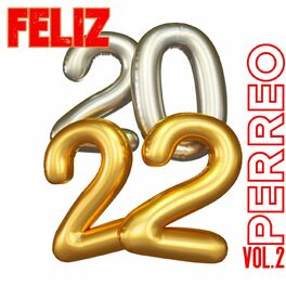 Album cover of Feliz 2022 Perreo Vol. 2