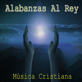 Album cover of Alabanzas al Rey