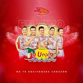 Album cover of No Te Equivoques Corazón (En Vivo)