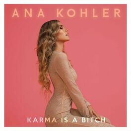 Album cover of Karma Is A Bitch