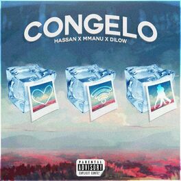 Album cover of Congelo (feat. Hassan & Dilow)