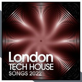 Album cover of London Tech House Songs 2022