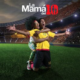 Album cover of La Mamá del 10 (Banda Sonora Original de la Serie Televisión)