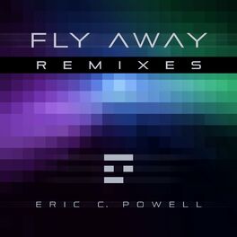 Album cover of Fly Away (Remixes)